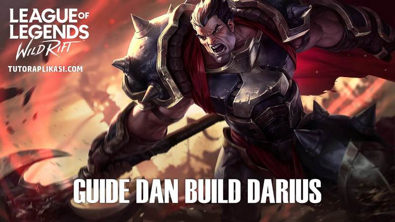Build Darius Tank dan Tersakit Wild Rift - TutorAplikasi